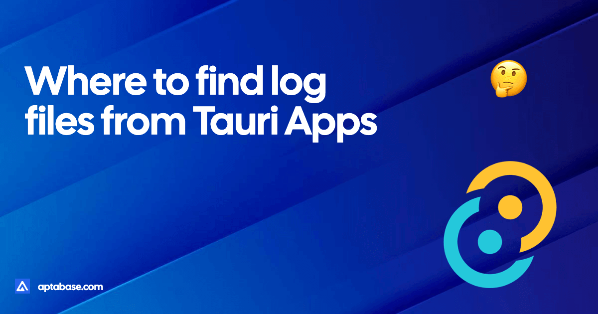 Where to find log files on Tauri Apps